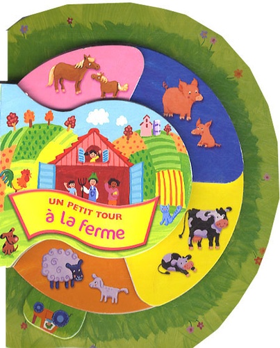 Un Petit Tour À La Ferme