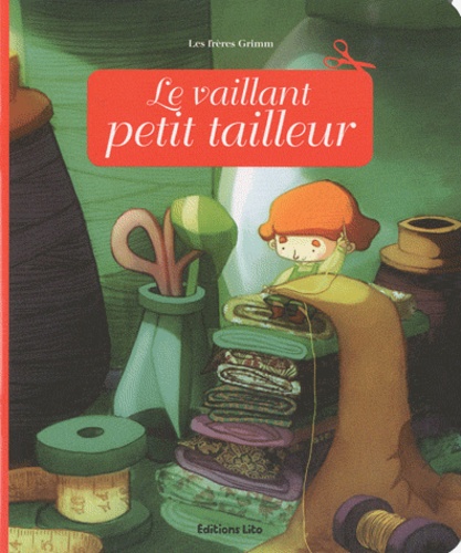 Le Vaillant Petit Tailleur