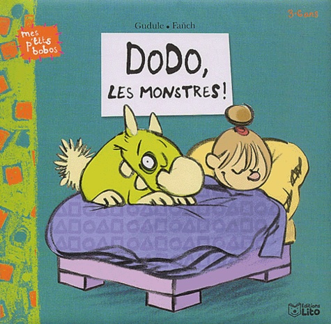 Dodo, Les Monstres !