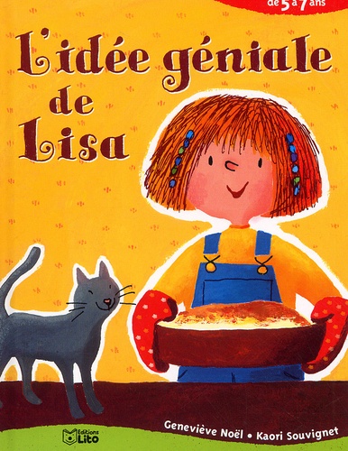 L'idée Géniale De Lisa De 5 À 7 Ans