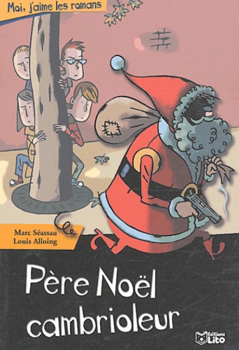 Père Noël Cambrioleur