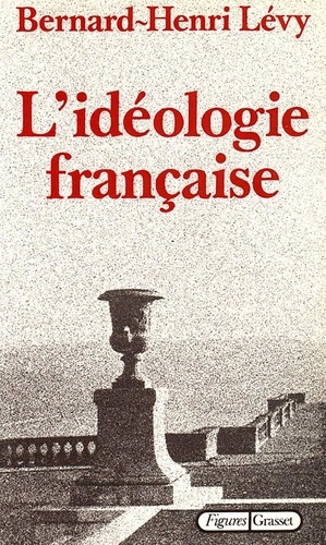 L'ideologie Francaise