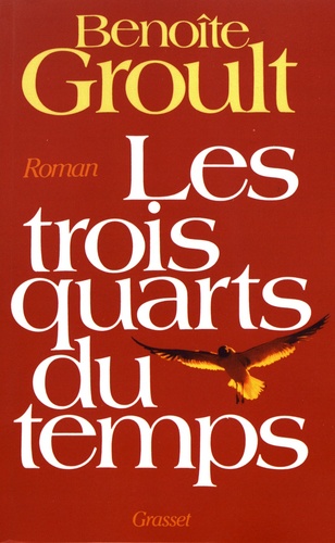 Les Trois Quarts Du Temps