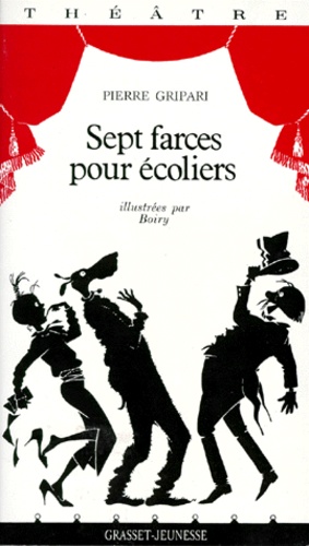 Sept Farces Pour Écoliers
