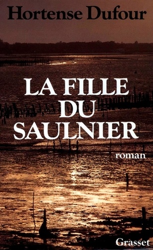La Fille Du Saulnier
