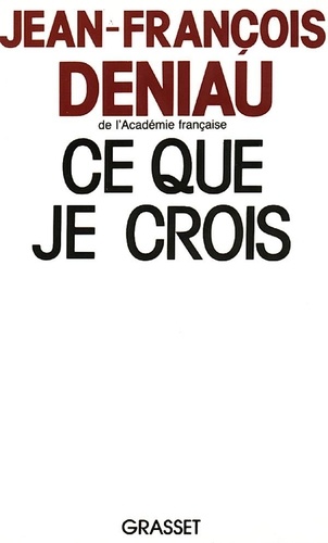 Ce Que Je Crois
