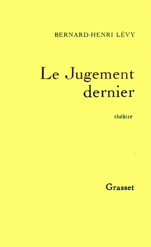 Le Jugement Dernier - Théâtre, - Paris, Théâtre De L'atelier, 23 Novembre 1992