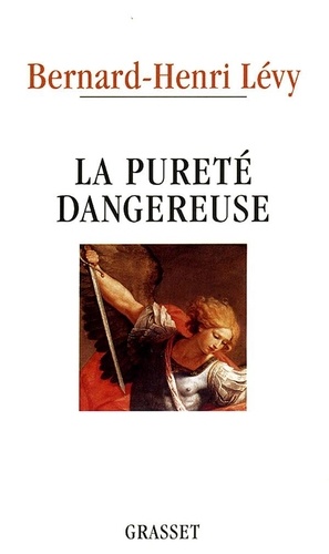 La Pureté Dangereuse