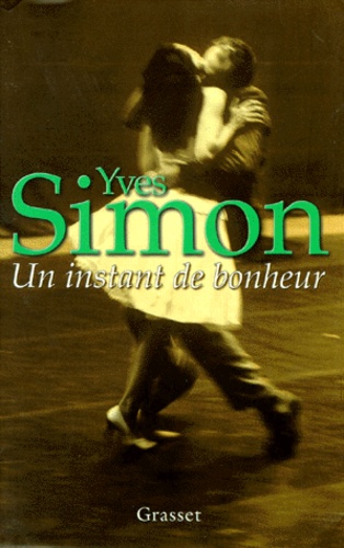 Un Instant De Bonheur