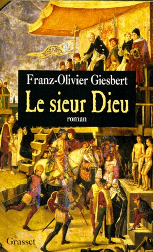 Le Sieur Dieu