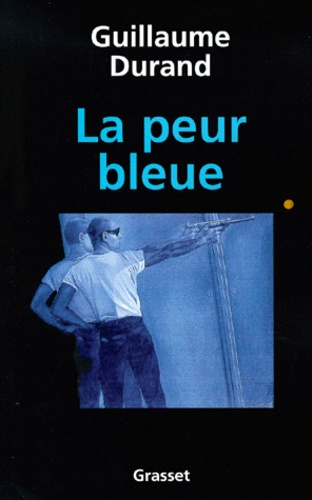 La peur bleue