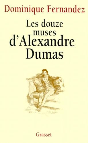 Les Douze Muses D'alexandre Dumas
