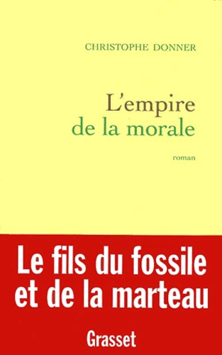 L'empire De La Morale