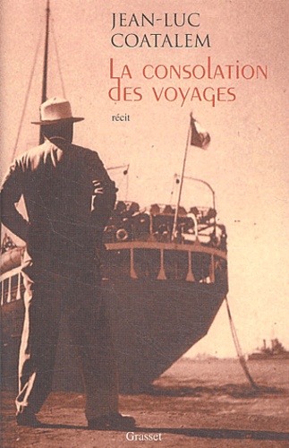 La Consolation Des Voyages