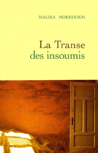 La Transe Des Insoumis