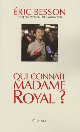 Qui Connaît Madame Royal ?