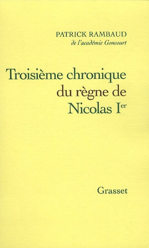 Troisième Chronique Du Règne De Nicolas Ier