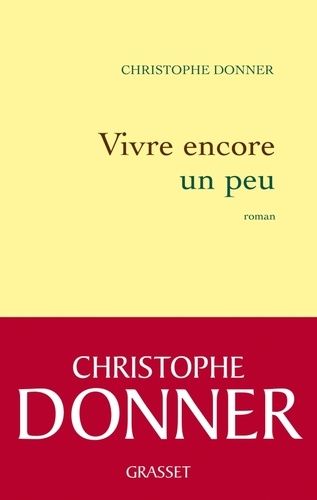 Vivre Encore Un Peu