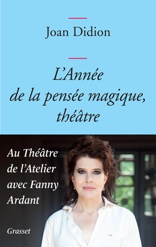 L'année De La Pensée Magique, Théâtre