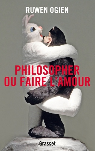 Philosopher Ou Faire L'amour