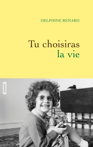Tu Choisiras La Vie