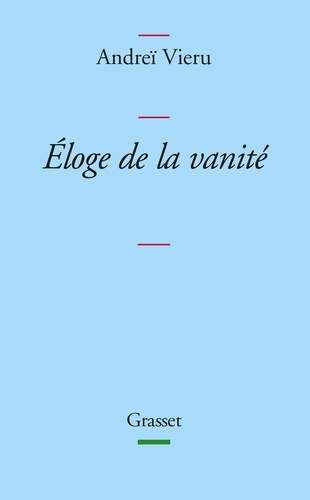 Eloge De La Vanité