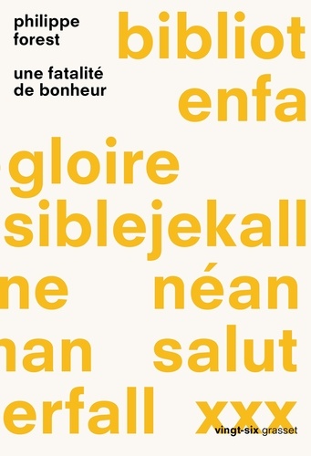 Une Fatalité De Bonheur