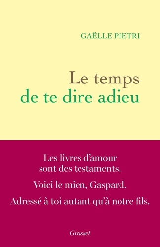 Le Temps De Te Dire Adieu