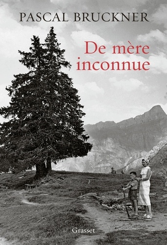 De Mère Inconnue - Autoportrait En Fils Unique