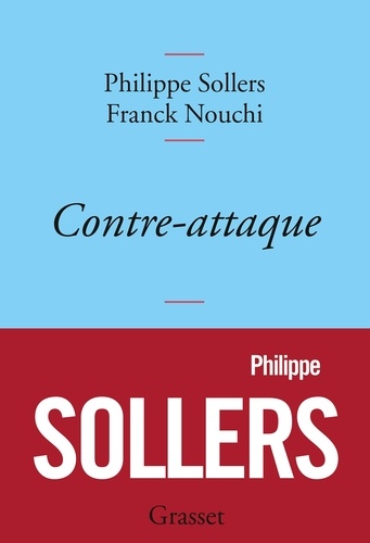 Contre-Attaque - Entretiens Avec Franck Nouchi