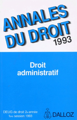 Droit Administratif - Deug De Droit 2ème Année, 1ère Session 1993