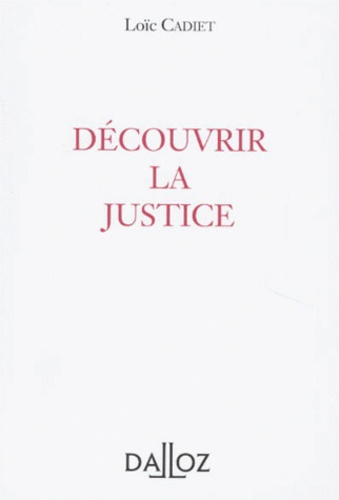 Découvrir La Justice