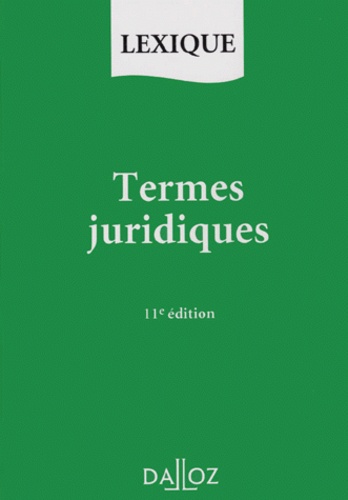 Termes Juridiques - 11ème Édition 1998