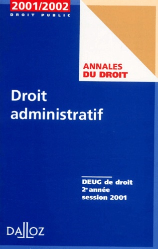 Droit Administratif Deug De Droit 2ème Année. Session 2001