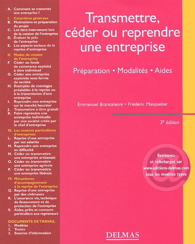 Transmettre, Céder Ou Reprendre Une Entreprise - 3ème Édition