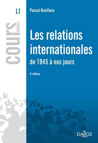 Les Relations Internationales De 1945 À Nos Jours