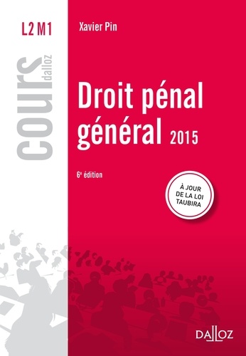 Droit Pénal Général - Cours Dalloz 6e 2015