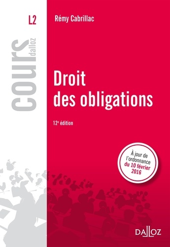 Droit Des Obligations - Cours Dalloz 12e édition