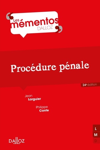 Procédure Pénale - Memento Dalloz Série Droit Privé 24e édition