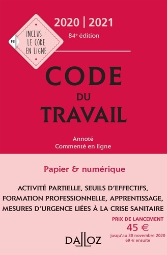 Code Du Travail - Annoté Et Commenté En Ligne