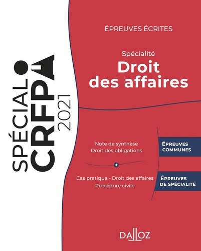 Epreuves Écrites Du Crfpa - Spécialité Droit Des Affaires