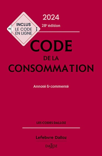 Code De La Consommation - Annoté & Commenté