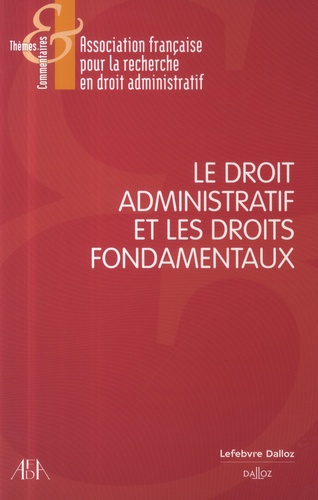 Le Droit Administratif Et Les Droits Fondamentaux