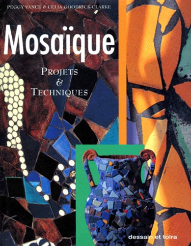 Mosaique - Projets Et Techniques