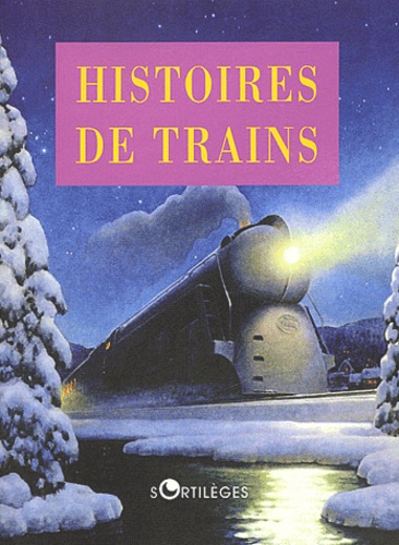 Histoires De Trains