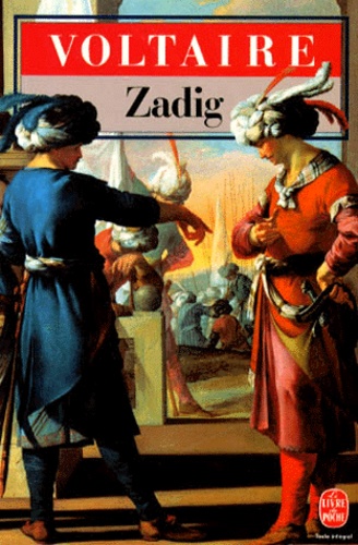 Zadig Ou La Destinée. Micromégas - Et Autres Conte