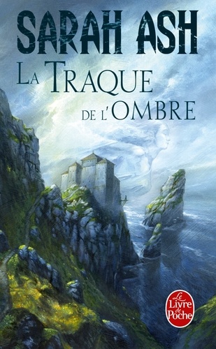 Préquelle Aux Larmes D'artamon - Tome 1 - La Traque De L'ombre