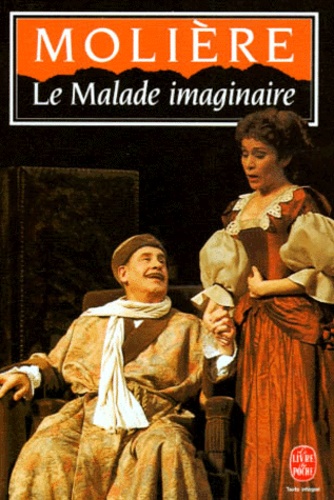Le Malade Imaginaire - Comédie Mêlée De Musique Et De Danses, 1673