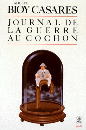 Journal De La Guerre Au Cochon