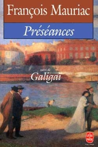 Préséances - Suivi De Galigaï